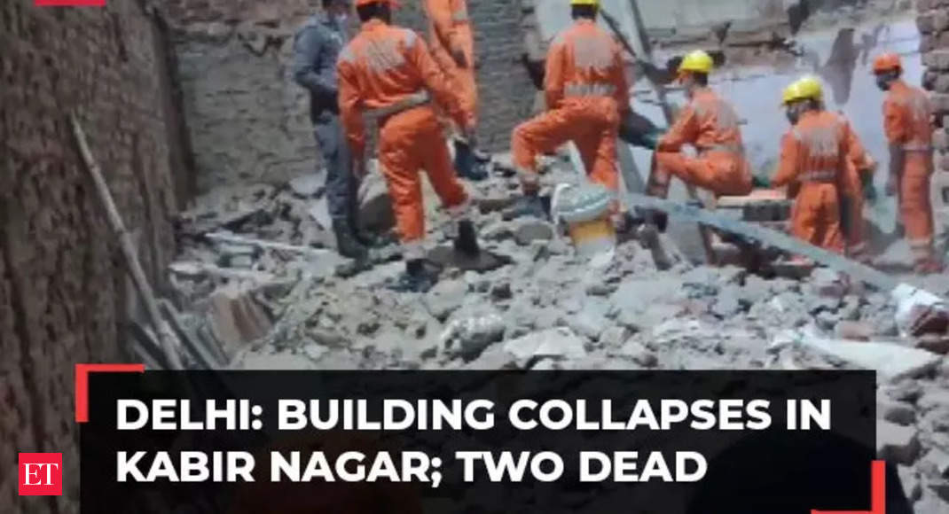 Delhi: Building collapses in Kabir Nagar; two dead, one critical – The Economic Times Video
